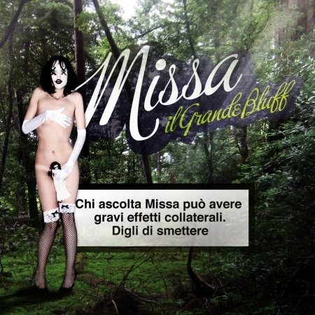 Cover for Missa · Il Grande Bluff (CD) (2011)