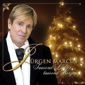 Cover for Juergen Marcus · Tausend Lichter, Tausend (CD) (2006)