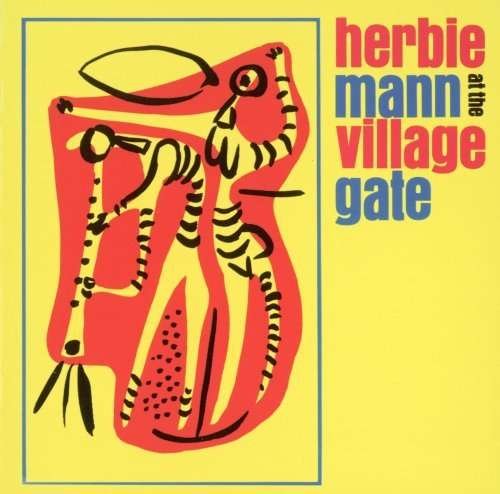 Cover for Herbie Mann · At The Village Gate (CD) (2009)