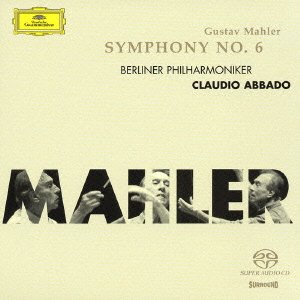 Cover for Claudio Abbado · Mahler: Symphony No. 6 (CD) [Japan Import edition] (2005)