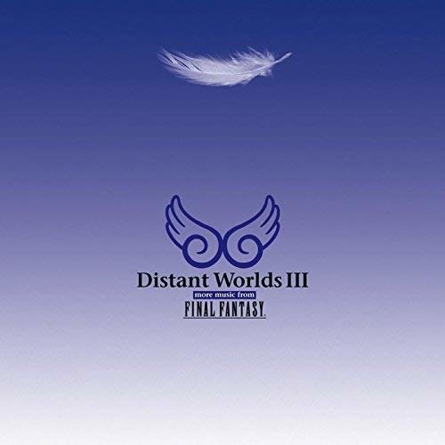 Cover for Nobuo Uematsu · Distant Worlds 3:more Music from Ff Al Fantasy (CD) [Japan Import edition] (2015)