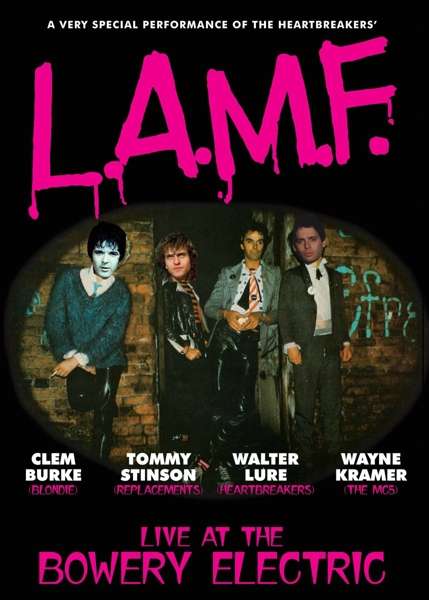 Cover for Stinson &amp; Kramer Heartbreakers Lure &amp; Burke · L.A.M.F. Live At The Bowery (DVD) (2017)