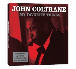 My Favourite Thngs - John Coltrane - Musik - NOT NOW - 5060143494406 - 7. februar 2012