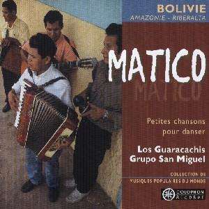 Cover for Grupo San Miguel &amp; Los Guaracachis · Matico (CD) (2020)