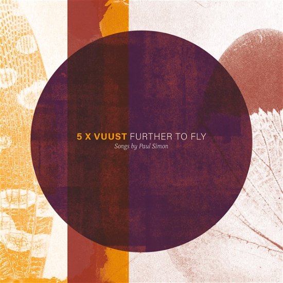 Further to Fly - 5 x Vuust - Muziek - GTW - 5707471083406 - 21 april 2022