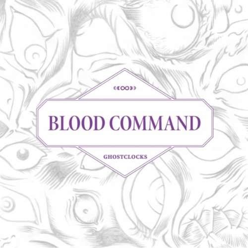 Cover for Blood Command · Ghostclocks (CD) [Digipak] (2011)