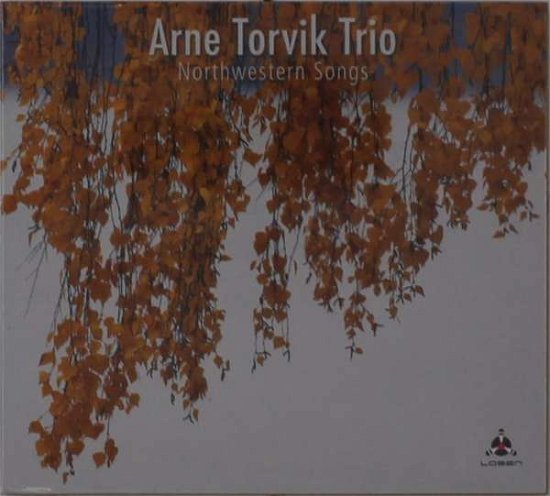 Cover for Arne Torvik Trio · Northwestern Songs (CD) (2021)