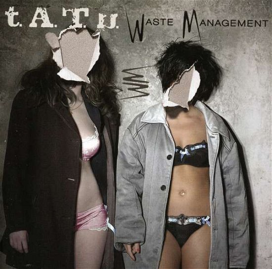 Cover for T.a.t.u. · Waste Managment (CD) (2010)