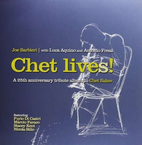 Cover for Joe Barbieri · Chet Lives! (LP) (2013)