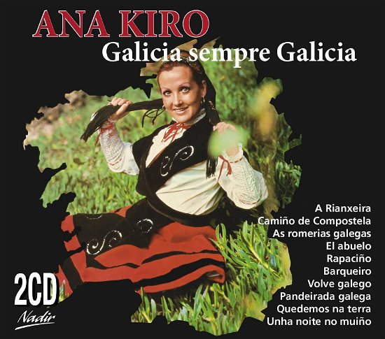 Cover for Ana Kiro · Galicia Sempre Galicia (CD) (2017)