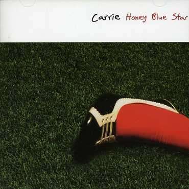Cover for Carrie · Honey Blue Star (CD) (2006)
