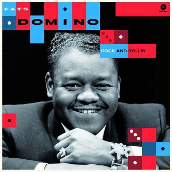 Fats Domino Rock And Rollin - Fats Domino - Musiikki - WAXTIME - 8436559464406 - tiistai 1. toukokuuta 2018