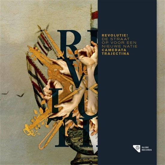 Cover for Camerata Trajectina · Revolutie! - De Straat Op Voor Een Nieuwe Natie (CD) (2023)