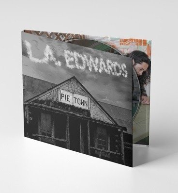 L.A. Edwards · Pie Town (CD) (2024)