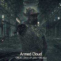 Cover for Armed Cloud · Master Device &amp; Slave Machines (CD) (2017)