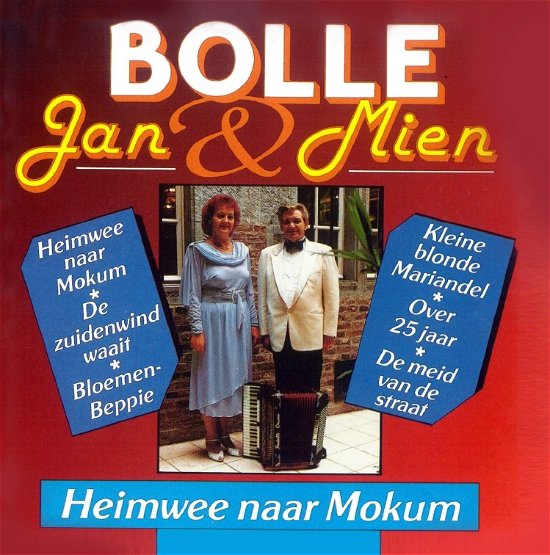 Heimwee Naar Mokum - Bolle Jan En Mien - Musique - TELSTAR - 8719325805406 - 31 janvier 2020