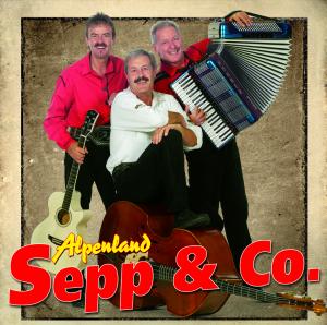 Cover for Alpenland Sepp &amp; Co. · Vergiss Die Alten Freunde Nicht (CD) (2009)