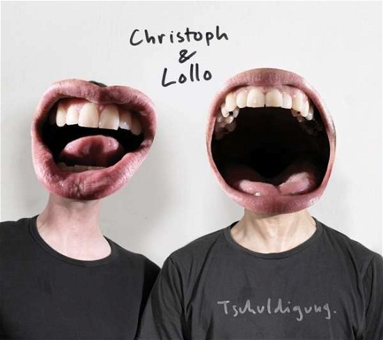 Cover for Christoph &amp; Lollo · Tschuldigung. (CD) (2015)