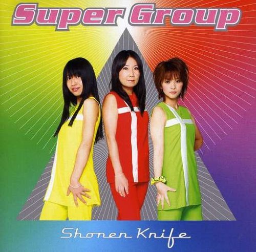 Cover for Shonen Knife · Super Group (CD) (2009)