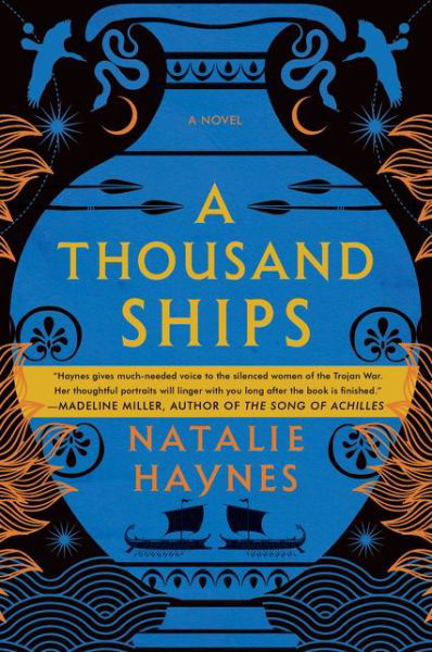 Cover for Natalie Haynes · A Thousand Ships: A Novel (Paperback Book) (2021)