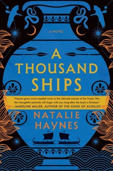 Cover for Natalie Haynes · A Thousand Ships: A Novel (Paperback Bog) (2021)