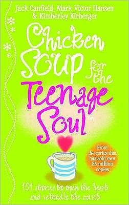 Chicken Soup For The Teenage Soul - Jack Canfield - Libros - Ebury Publishing - 9780091826406 - 6 de mayo de 1999