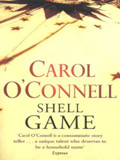 Cover for Carol O'Connell · Shell Game (Paperback Book) (2012)