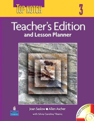 Cover for Joan Saslow · Top Notch 3 with Super CD-ROM Teacher's Edition with Daily Lesson Plans and Disk (Pocketbok) (2005)