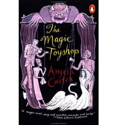The Magic Toyshop - Angela Carter - Bøker - Penguin Books - 9780140256406 - 1. august 1996