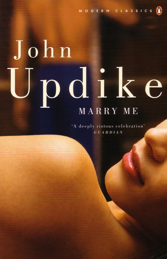 Marry Me - Penguin Modern Classics - John Updike - Livres - Penguin Books Ltd - 9780141189406 - 28 février 2008