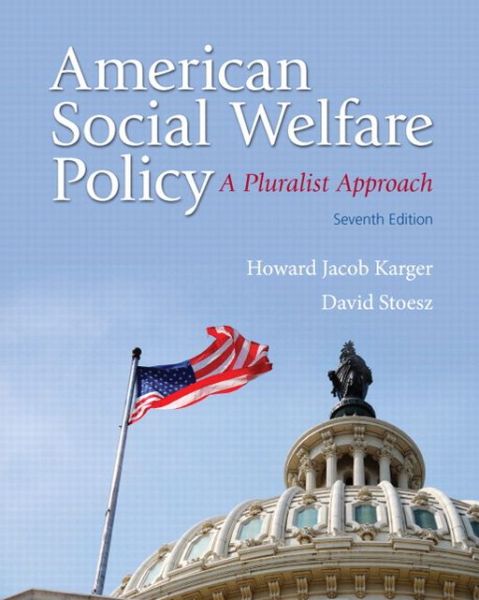 Cover for Karger · American Social Welfare Policy, (Book) (2013)