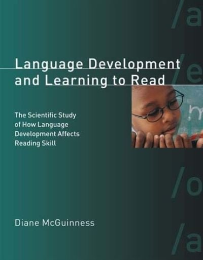 Cover for Diane McGuinness · Language Development and Learning to Read (Taschenbuch) [New Ed edition] (2006)