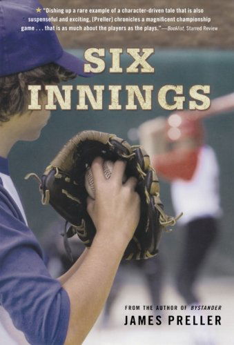 Cover for James Preller · Six Innings: A Game in the Life (Taschenbuch) [Reprint edition] (2010)