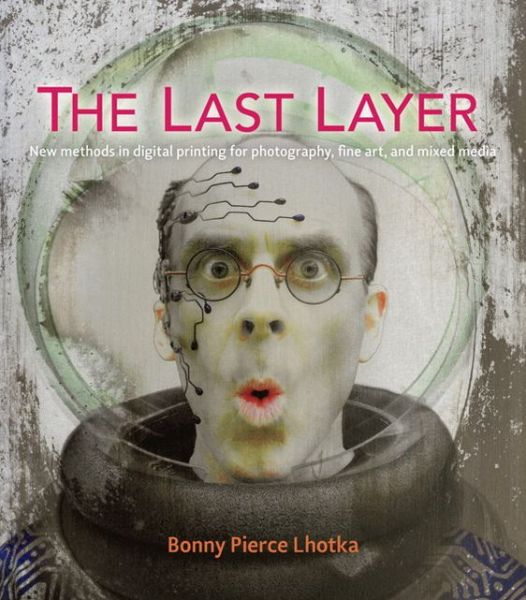 Cover for Bonny Pierce Lhotka · Last Layer (Paperback Book) (2013)