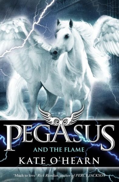 Cover for Kate O'Hearn · Pegasus and the Flame: Book 1 - Pegasus (Paperback Book) (2011)