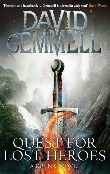 Quest For Lost Heroes - Drenai - David Gemmell - Boeken - Little, Brown Book Group - 9780356501406 - 7 juni 2012