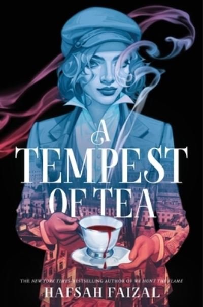 A Tempest of Tea - Blood and Tea - Hafsah Faizal - Livros - Farrar, Straus and Giroux (BYR) - 9780374389406 - 20 de fevereiro de 2024