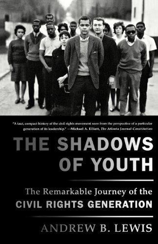 Cover for Andrew B. Lewis · The Shadows of Youth: the Remarkable Journey of the Civil Rights Generation (Paperback Book) (2010)