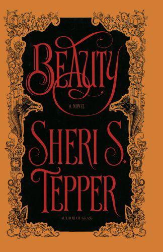 Cover for Sheri S. Tepper · Beauty (Paperback Book) (1991)