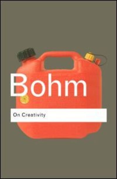 Cover for David Bohm · On Creativity - Routledge Classics (Taschenbuch) (2004)