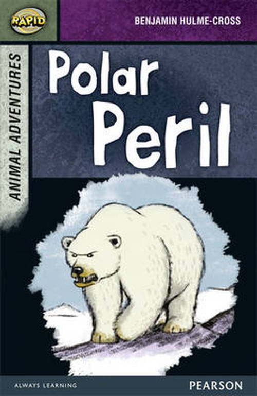 Cover for Dee Reid · Rapid Stage 7 Set B: Animal Adventures: Polar Peril - Rapid (Paperback Book) (2013)