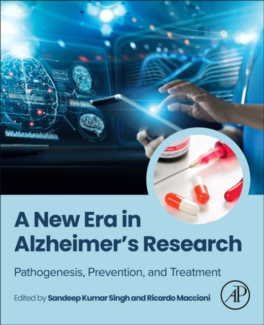 A New Era in Alzheimer's Research: Pathogenesis, Prevention, and Treatment (Taschenbuch) (2024)