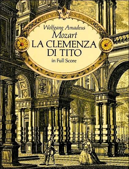 Cover for Wolfgang Amadeus Mozart · La Clemenza Di Tito: in Full Score (Pocketbok) (2015)
