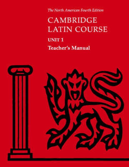 Cover for North American Cambridge Classics Project · Cambridge Latin Course Unit 1 Teacher's Manual North American edition - North American Cambridge Latin Course (Spiralbok) [4 Revised edition] (2001)