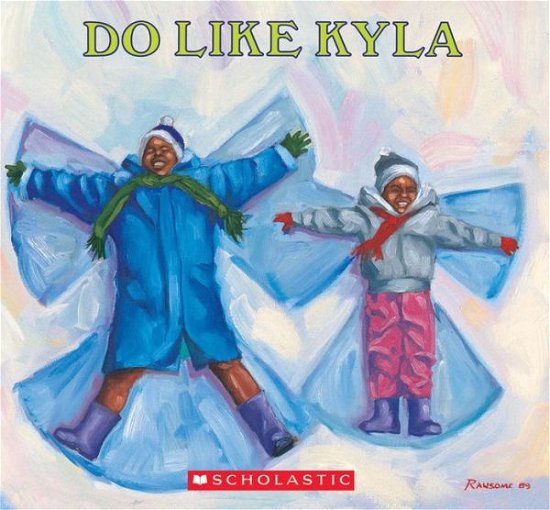 Do Like Kyla (Orchard Paperbacks) - Angela Johnson - Books - Scholastic - 9780531070406 - September 1, 1993