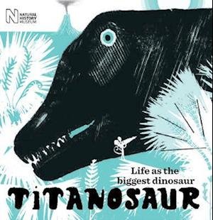 Cover for David Mackintosh · Titanosaur: Life as the biggest dinosaur (Paperback Book) (2023)