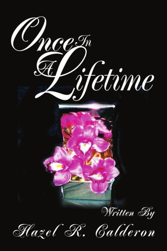 Cover for Hazel Calderon · Once in a Lifetime (Paperback Book) (2003)
