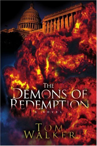 Cover for Tom Walker · The Demons of Redemption (Paperback Book) (2006)