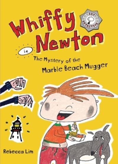 Cover for Rebecca Lim · Whiffy Newton in The Mystery of the Marble Beach Mugger (Paperback Book) (2021)