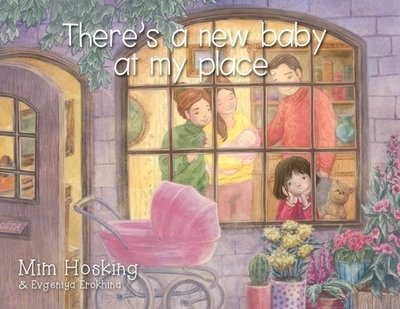 Cover for MIM Hosking · There's a new baby at my place. (Paperback Bog) (2019)